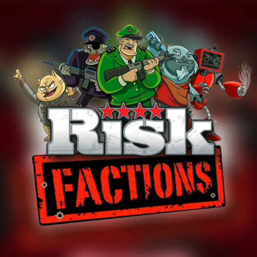 Risk: Factions